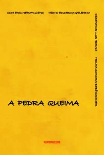 A Pedra Queima - Poster / Capa / Cartaz - Oficial 1