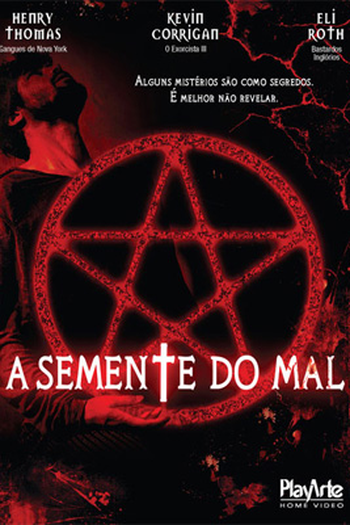  de Filme A Semente do Mal (2009)