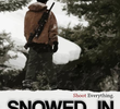 Snowed In