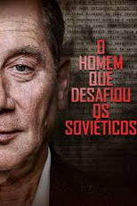 O Homem que Desafiou os Soviéticos (Muz, který stál v ceste)
