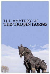 O Mistério do Cavalo de Troia - Poster / Capa / Cartaz - Oficial 2