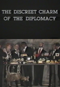The Discreet Charm of the Diplomacy (The Discreet Charm of the Diplomacy)