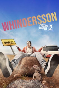 Whindersson: Próxima Parada (2ª Temporada) - Poster / Capa / Cartaz - Oficial 2