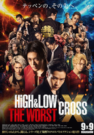 HiGH＆LOW THE WORST X