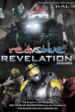 Red Vs Blue: Revelation (8ª Temporada) (Red Vs Blue: Revelation (Season 8))