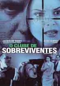 O Clube de Sobreviventes (Survivor's Club)