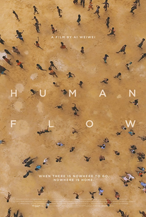 Human Flow - Não Existe Lar Se Não Há Para Onde Ir - Poster / Capa / Cartaz - Oficial 1