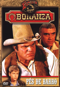 Bonanza - Pés de Barro (Bonanza - Feet of Clay)