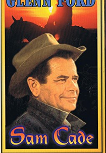 Glenn Ford é a Lei (Cade´s County)