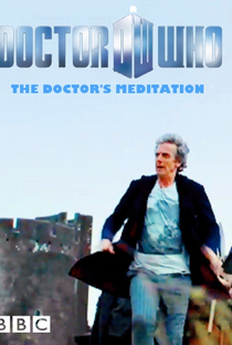 Doctor Who: The Doctor's Meditation - Poster / Capa / Cartaz - Oficial 1