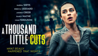 A Thousand Little Cuts - Trailer