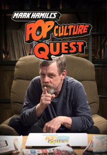Mark Hamill's Pop Culture Quest (Mark Hamill's Pop Culture Quest)