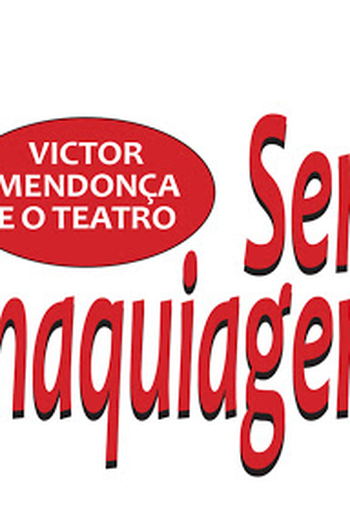 Poster de Série Sem Maquiagem (1ª Temporada) (2018)