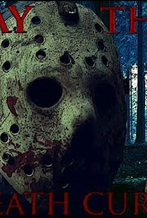Friday the 13th: Death Curse - Poster / Capa / Cartaz - Oficial 1