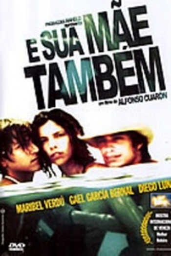  de Filme E Sua Mãe Também (2001)