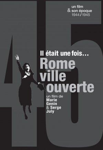 Era uma vez: Roma, Cidade Aberta (Il était une fois… Rome, ville ouverte)