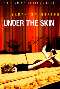 Under the Skin - Poster / Capa / Cartaz - Oficial 5