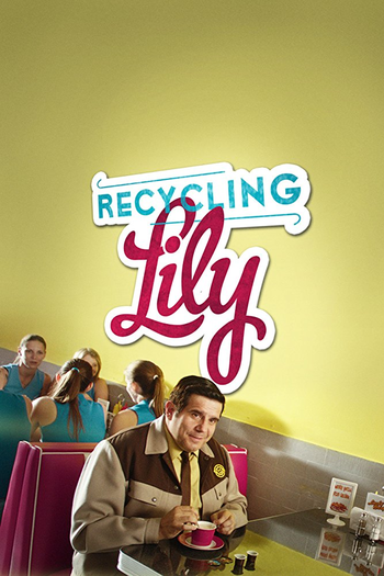  de Filme Reciclando a Lily (2013)