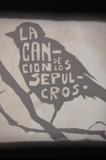 La canción de los sepulcros (La canción de los sepulcros)