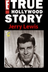 E! True Hollywood Story: Jerry Lewis (E! True Hollywood Story: Jerry Lewis)
