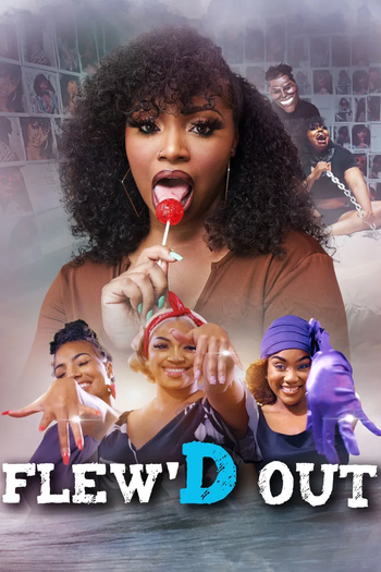Poster de Filme Flew'D Out (2024)