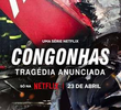 Congonhas: Tragédia Anunciada