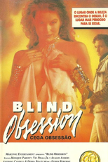 Cega Obsessão (Blind Obsession)