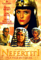NEFERTITI, A FILHA DO SOL