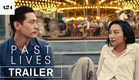 Past Lives | Official Trailer HD | A24
