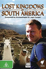 Reinos Perdidos da América do Sul (Lost Kingdoms of South America)