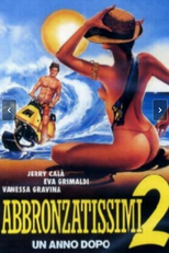 Abbronzatissimi 2 - Un anno dopo (Abbronzatissimi 2: Un anno dopo)