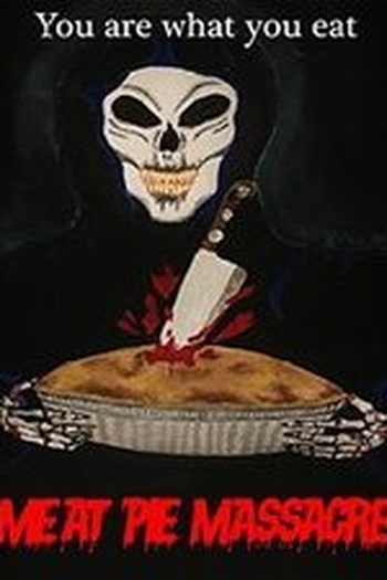 Poster de Curta Meat Pie Massacre (2015)
