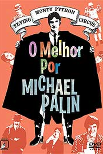 Poster de Filme Monty Python - O Melhor por Michael Palin (2006)