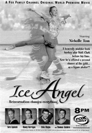 Um Anjo Travesso (Ice Angel)