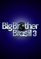 Big Brother Brasil (3ª Temporada)