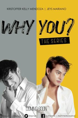 Why You? (Why You?)