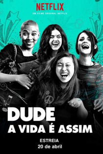 Dude - A Vida é Assim - Poster / Capa / Cartaz - Oficial 2