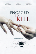 Ressentimento e Morte (Engaged to Kill)