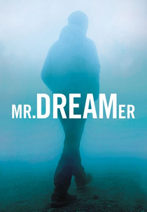 Mr. Dreamer (Mr. Dreamer)