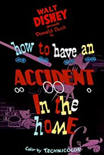 How to Have an Accident in the Home - Poster / Capa / Cartaz - Oficial 1