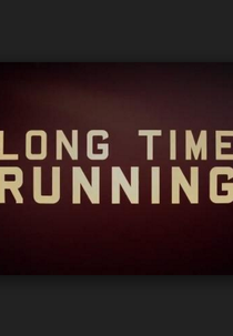Long Time Running (Long Time Running)