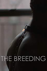 Consequências da Vida (The Breeding)