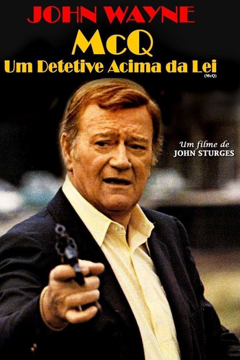  de Filme McQ - Um Detetive Acima da Lei (1974)