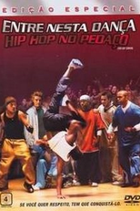 Entre Nesta Dança: Hip Hop no Pedaço (You Got Served)