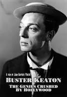 Buster Keaton, the Genius Destroyed by Hollywood (Buster Keaton, un génie brisé par Hollywood)