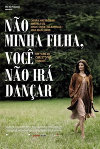 Poster 2 de Filme Não Minha Filha, Você Não Irá Dançar (2009)