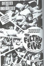 Os Cinco Imundos (The Filthy Five)