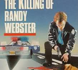 O Assassinato de Randy Webster