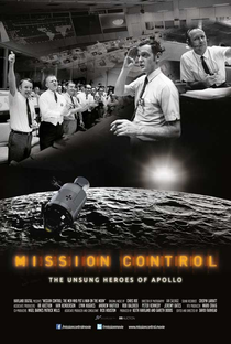 Mission Control: The unsung heroes of Apollo - Poster / Capa / Cartaz - Oficial 2