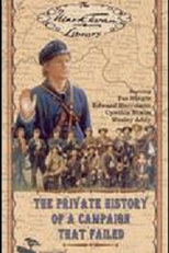 The Private History of a Campaign That Failed (The Private History of a Campaign That Failed)